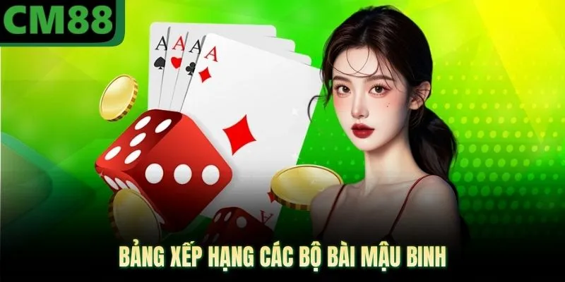 Bảng xếp hạng các bộ bài mậu binh